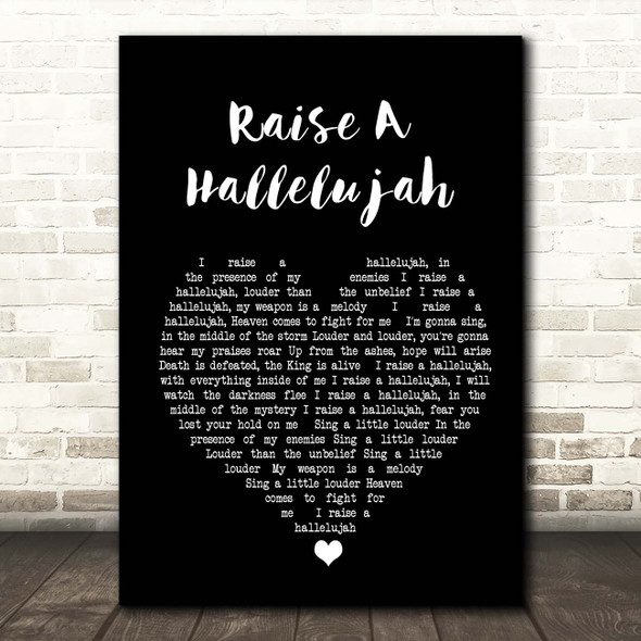 Bethel Music Raise A Hallelujah Black Heart Song Lyric Print