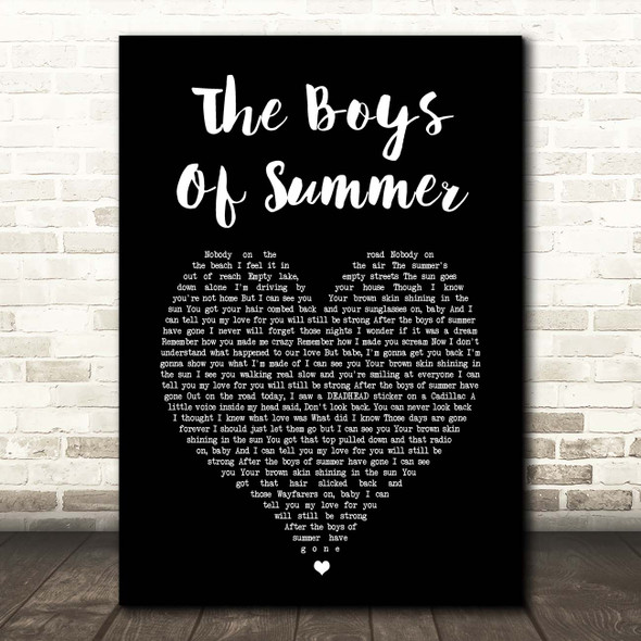 Don Henley The Boys Of Summer Black Heart Song Lyric Print