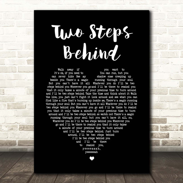 Def Leppard Two Steps Behind Black Heart Song Lyric Print