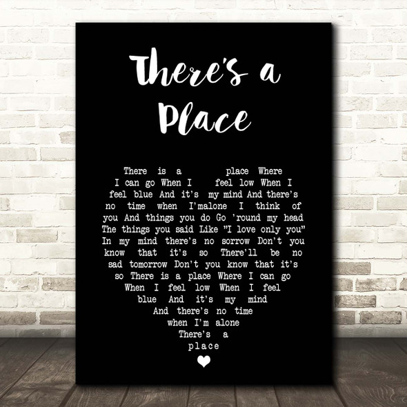 The Beatles Theres a Place Black Heart Song Lyric Print