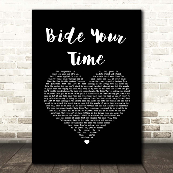 The Courteeners Bide Your Time Black Heart Song Lyric Print