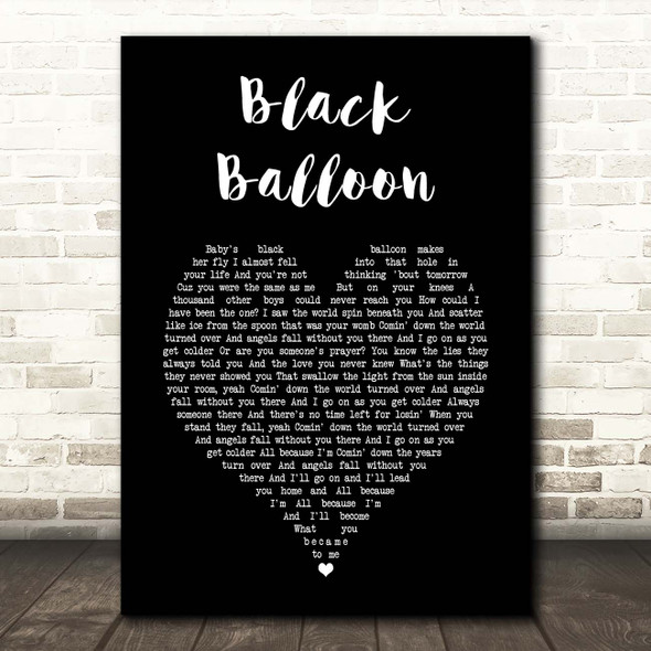 Goo Goo Dolls Black Balloon Black Heart Song Lyric Print