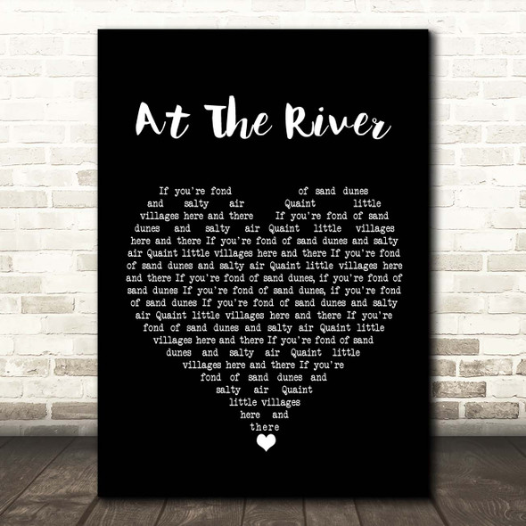 Groove Armada At The River White Heart Song Lyric Print