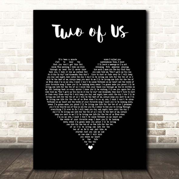 Louis Tomlinson Two Of Us Black Heart Song Lyric Print