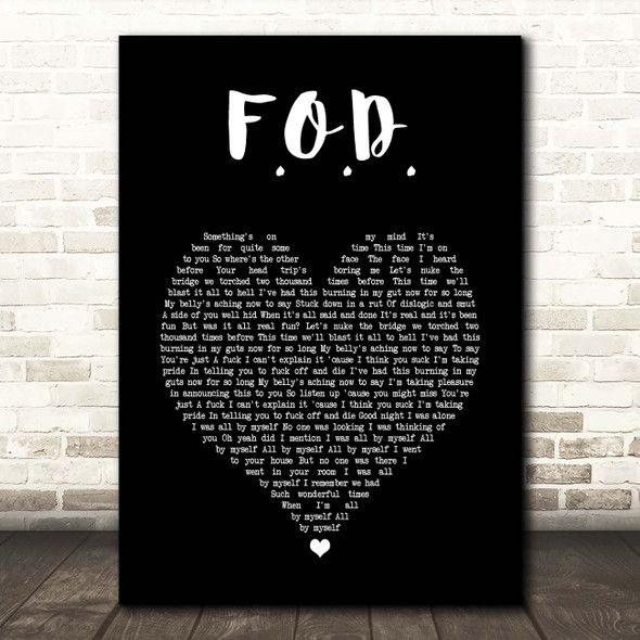 Green Day F.O.D. Black Heart Song Lyric Print