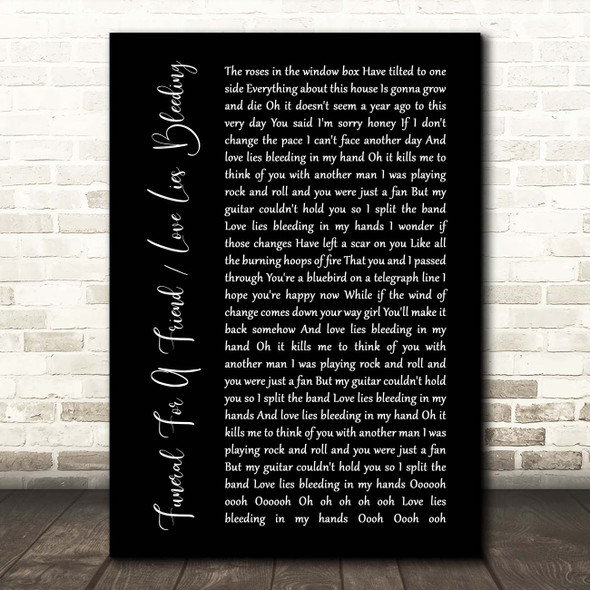 Elton John Funeral For A Friend Love Lies Bleeding Black Script Song Lyric Print