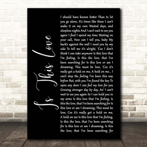 Whitesnake Is This Love Black Script Song Lyric Print