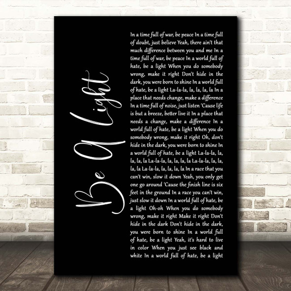 Thomas Rhett Be A Light Black Script Song Lyric Print