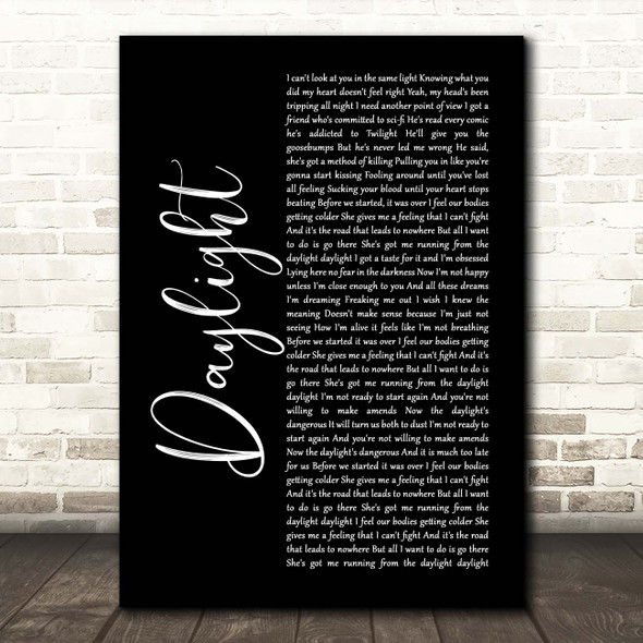 5 Seconds Of Summer Daylight Black Script Song Lyric Print