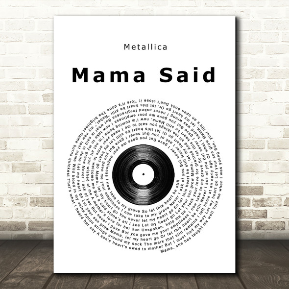 Metallica Mama Said Vinyl Record Song Lyric Quote Print