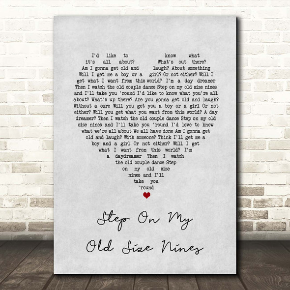 Stereophonics Step On My Old Size Nines Grey Heart Song Lyric Print