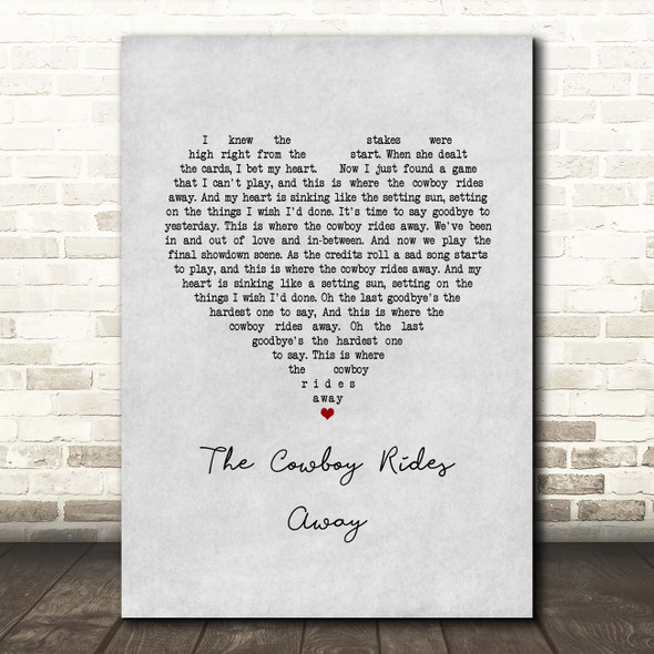 George Strait The Cowboy Rides Away Grey Heart Song Lyric Print