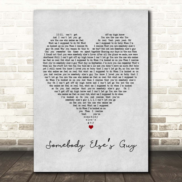 Jaycelyn Brown Somebody Elses Guy Grey Heart Song Lyric Print