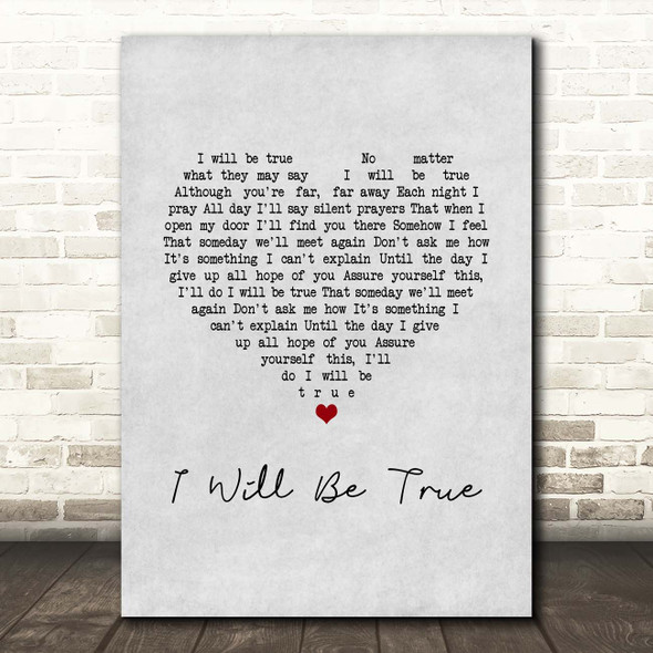 Elvis Presley I Will Be True Grey Heart Song Lyric Print