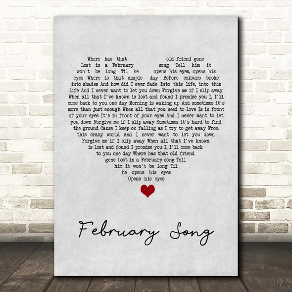 Josh Groban February Song Grey Heart Song Lyric Print