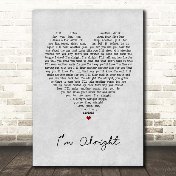 Stereophonics Im Alright Grey Heart Song Lyric Print