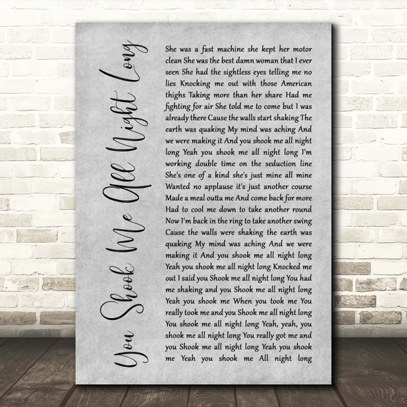 ACDC You Shook Me All Night Long Grey Rustic Script Song Lyric Print