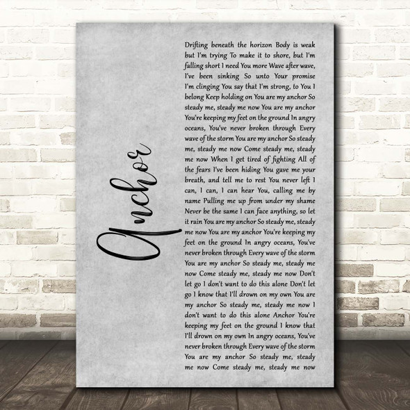 Skillet Anchor Grey Rustic Script Song Lyric Print