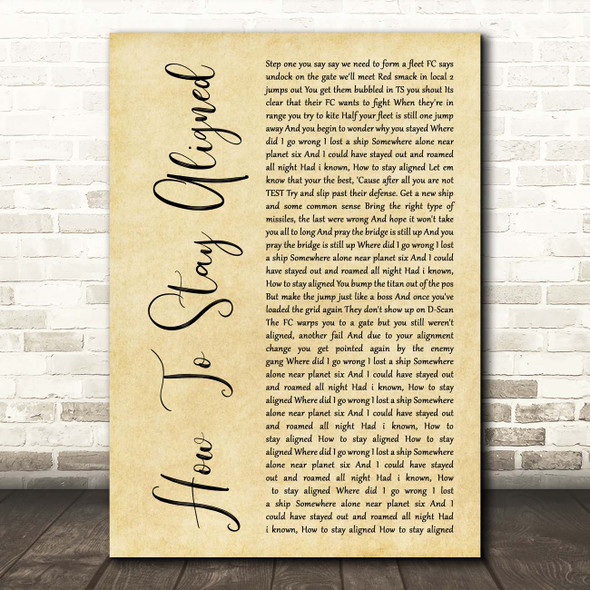 Cearul How To Stay Aligned Rustic Script Song Lyric Print