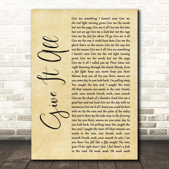 FOALS Give It All Rustic Script Song Lyric Print