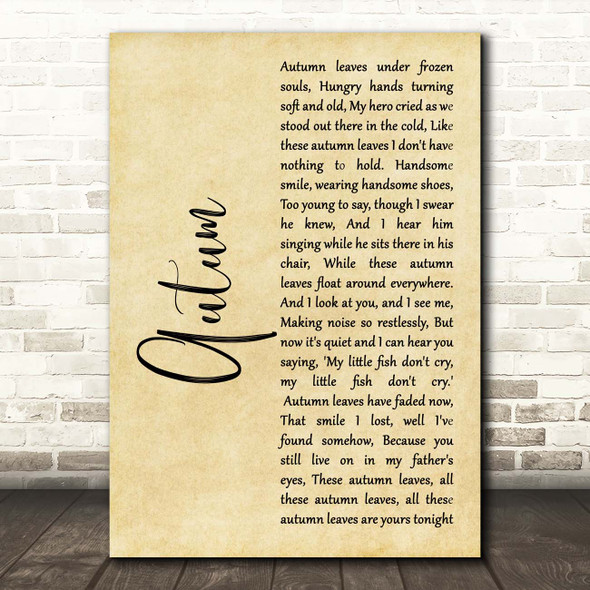 Paolo Nutini Autum Rustic Script Song Lyric Print