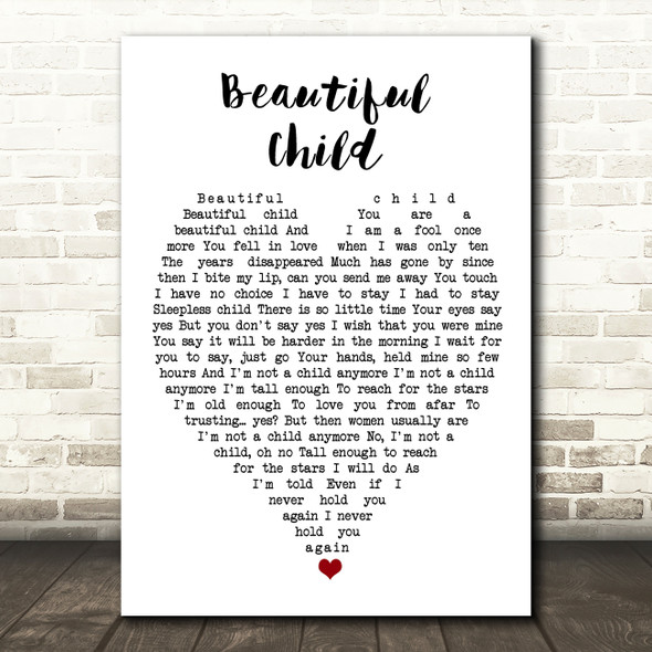 Beautiful Child Fleetwood Mac Quote Song Lyric Heart Print
