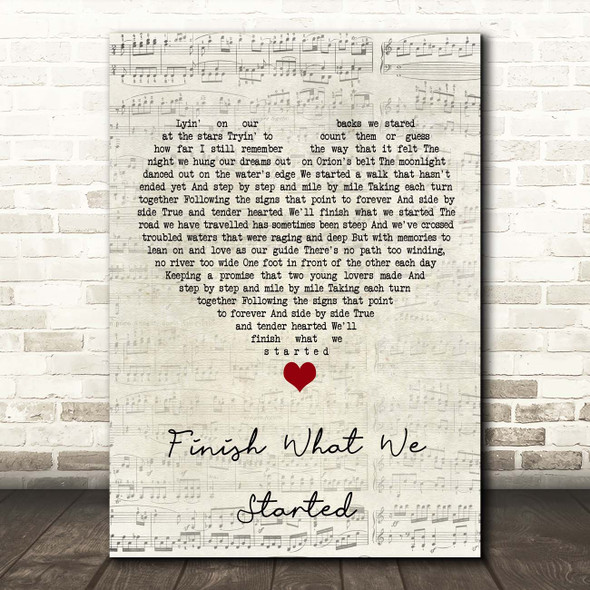 Diamond Rio Finish What We Started Script Heart Song Lyric Print