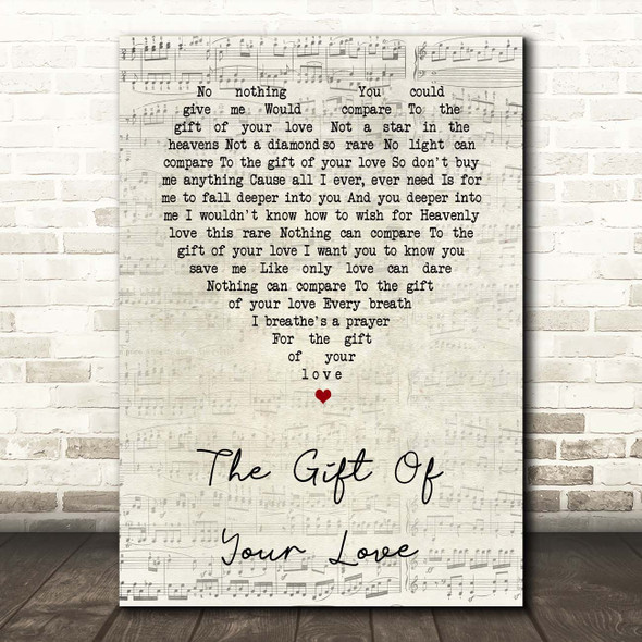 LeAnn Rimes The Gift Of Your Love Script Heart Song Lyric Print