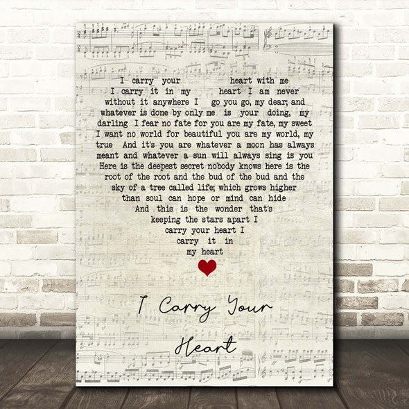 E.E. Cummings I Carry Your Heart Script Heart Song Lyric Print