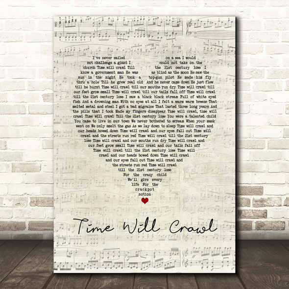 David Bowie Time Will Crawl Script Heart Song Lyric Print