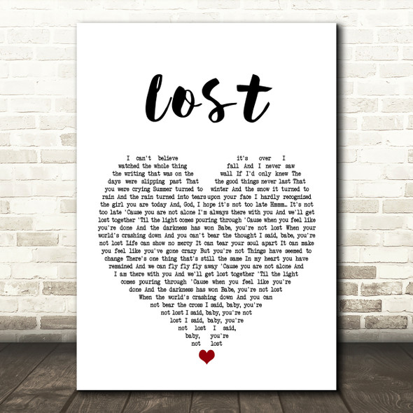 Michael Buble Lost Heart Song Lyric Quote Print