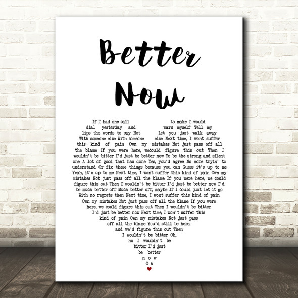Rascal Flatts Better Now Heart Song Lyric Quote Print