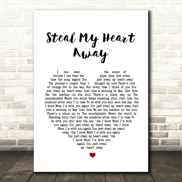 Van Morrison Steal My Heart Away Heart Song Lyric Quote Print