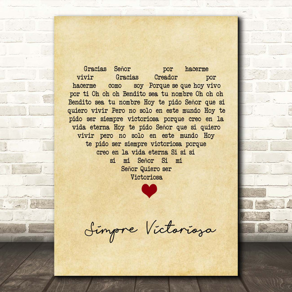 Simpre Victoriosa Simpre Victoriosa Vintage Heart Song Lyric Print