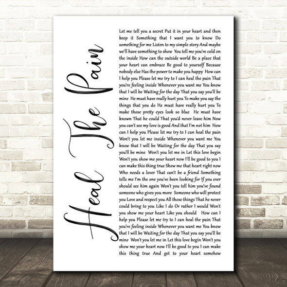 George Michael Heal The Pain White Script Song Lyric Quote Print