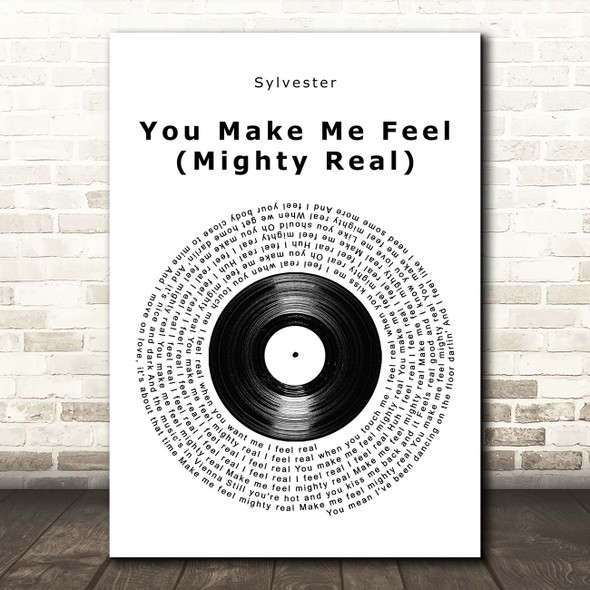 Sylvester You Make Me Feel (Mighty Real) Vinyl Record Song Lyric Print