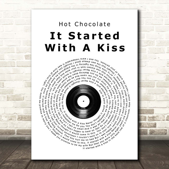 Hot Chocolate It Started With A Kiss Vinyl Record Song Lyric Print