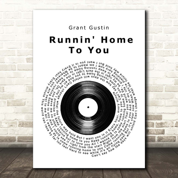 Grant Gustin Runnin' Home To You Vinyl Record Song Lyric Print