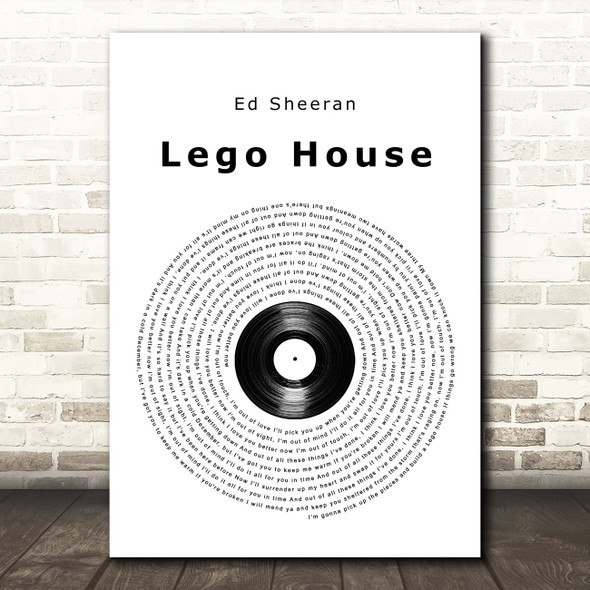 Ed Sheeran Lego House Vinyl Record Song Lyric Print