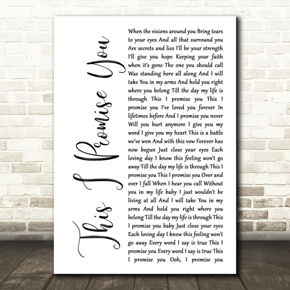 N Sync This I Promise You White Script Song Lyric Quote Print