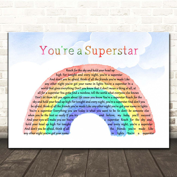 Love Inc You're a Superstar Watercolour Rainbow & Clouds Song Lyric Print