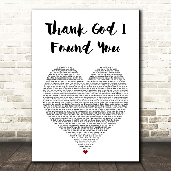 Mariah Carey Thank God I Found You (Make It Last Remix) White Heart Song Lyric Print