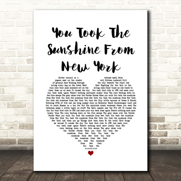 The Wildhearts You Took The Sunshine From New York White Heart Song Lyric Print