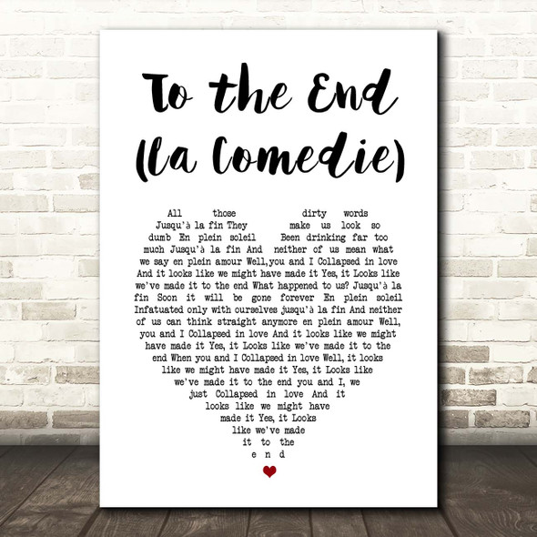 Blur To the End (La Comedie) White Heart Song Lyric Print