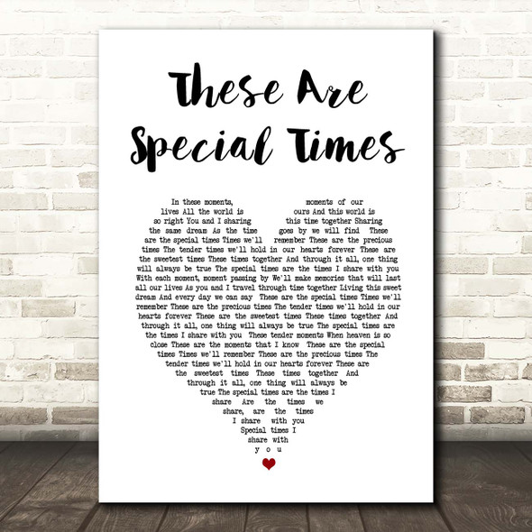 Celine Dion These Are Special Times White Heart Song Lyric Print