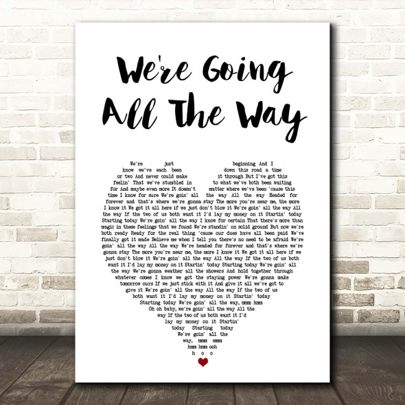 Jeffrey Osborne We're Going All The Way White Heart Song Lyric Print