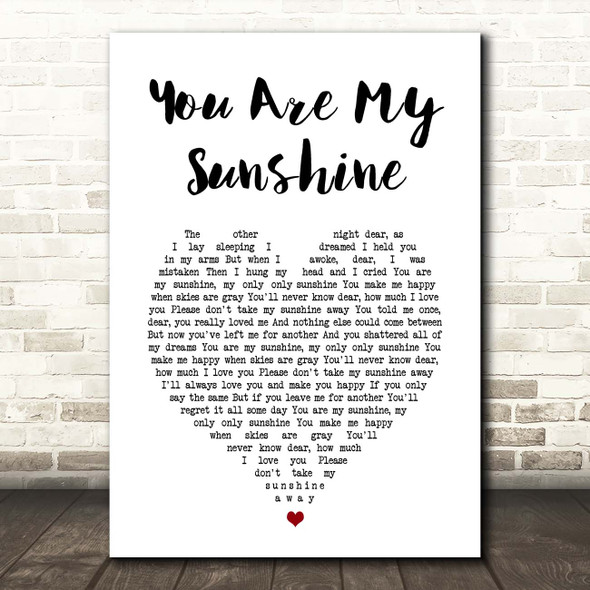 Pine Ridge Boys You Are My Sunshine White Heart Song Lyric Print