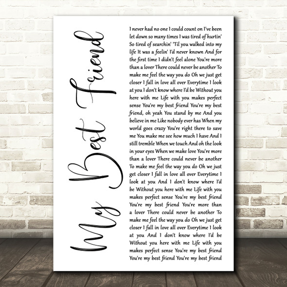 Tim McGraw My Best Friend White Script Song Lyric Quote Print