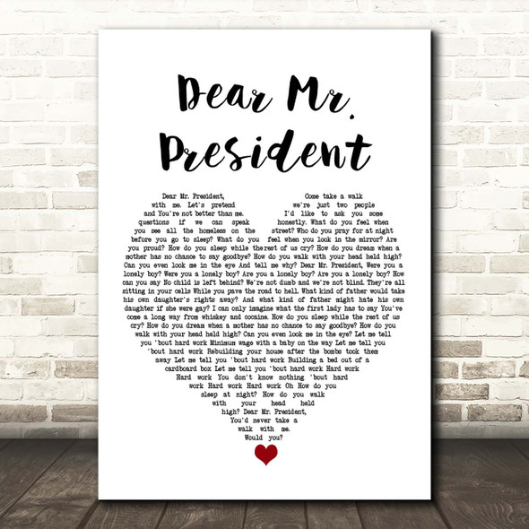 Pink Dear Mr. President White Heart Song Lyric Print