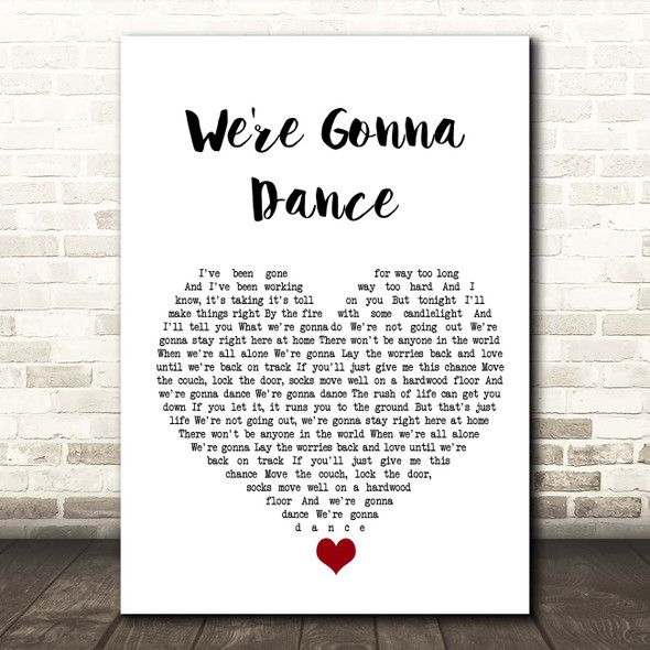 Cody Jinks We're Gonna Dance White Heart Song Lyric Print